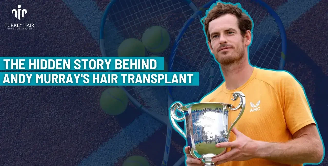 Andy Murray's Hair Transplant