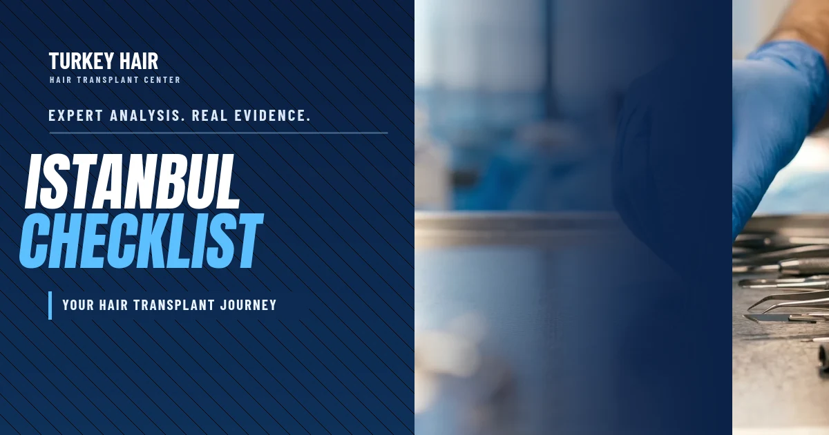 Your Essential Hair Transplant Travel Checklist for Istanbul in 2026