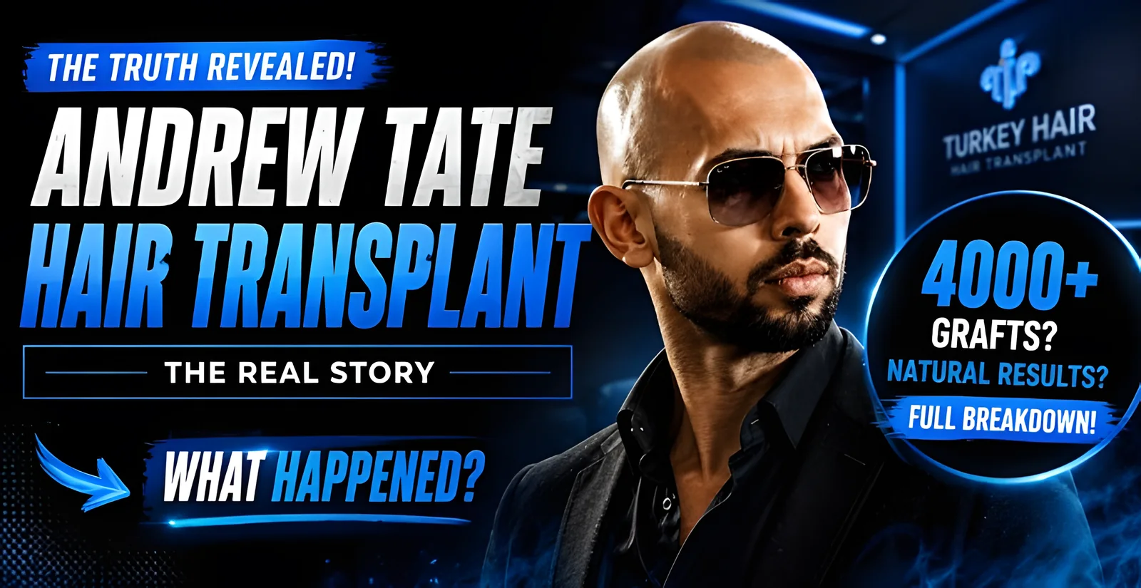 Andrew Tate Hair Transplant Explained: Hairline, Donor Area & Graft Estimate